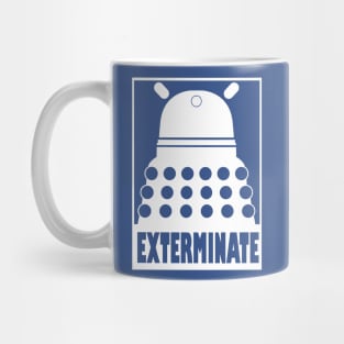 Exterminate Mug